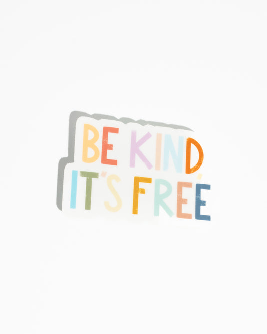 Be Kind It’s Free – Mental Health Awareness Sticker