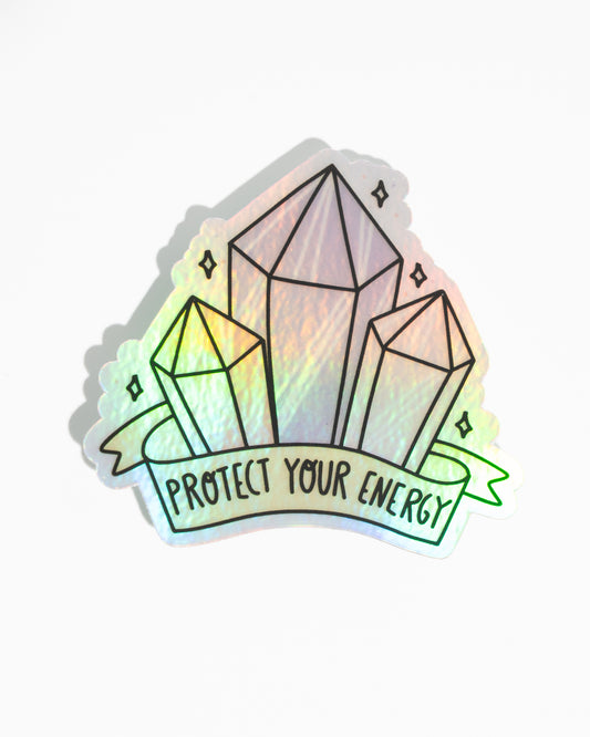 Protect Your Energy – Holographic Sticker