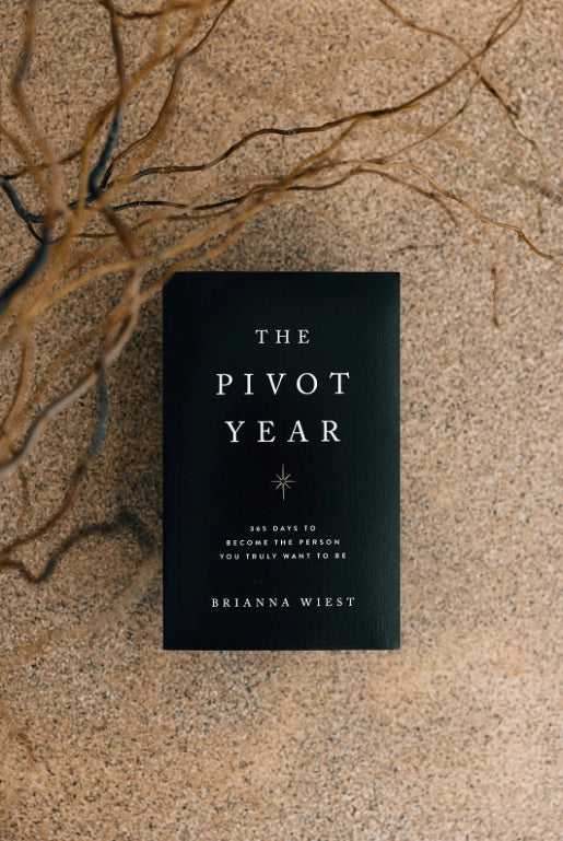 The Pivot Year by Brianna Wiest