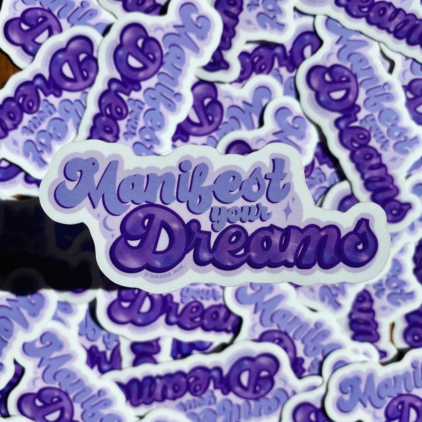 Manifest Your Dreams Sticker